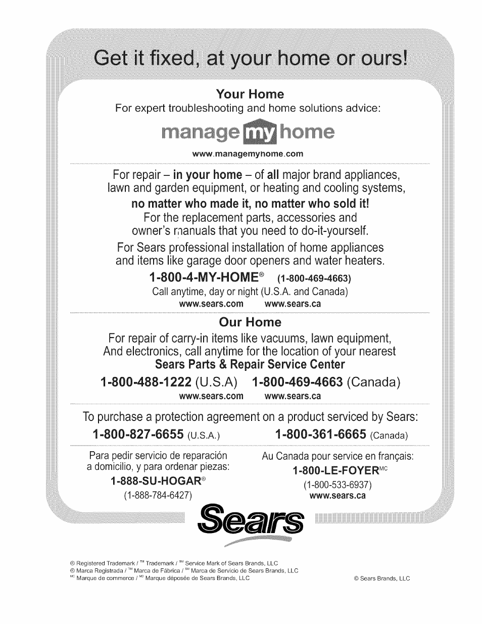 Get it fixed, at your home or ours, Your home, No matter who made it, no matter who sold it | Sears parts & repair service center | Kenmore 415.165059 User Manual | Page 28 / 28