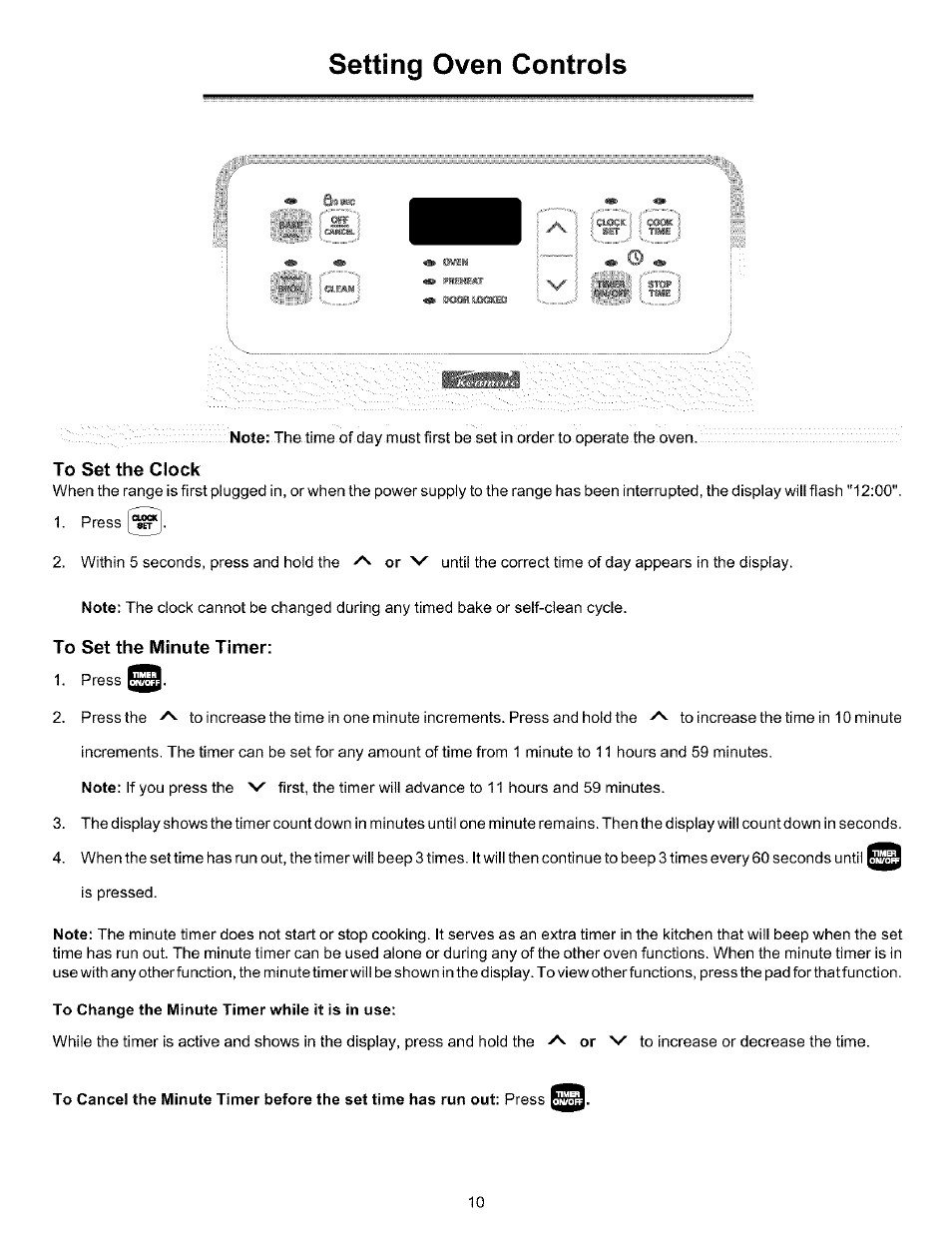 To set the clock, To set the minute timer, To change the minute timer while it is in use | Setting oven controls | Kenmore 970-334421 User Manual | Page 10 / 22