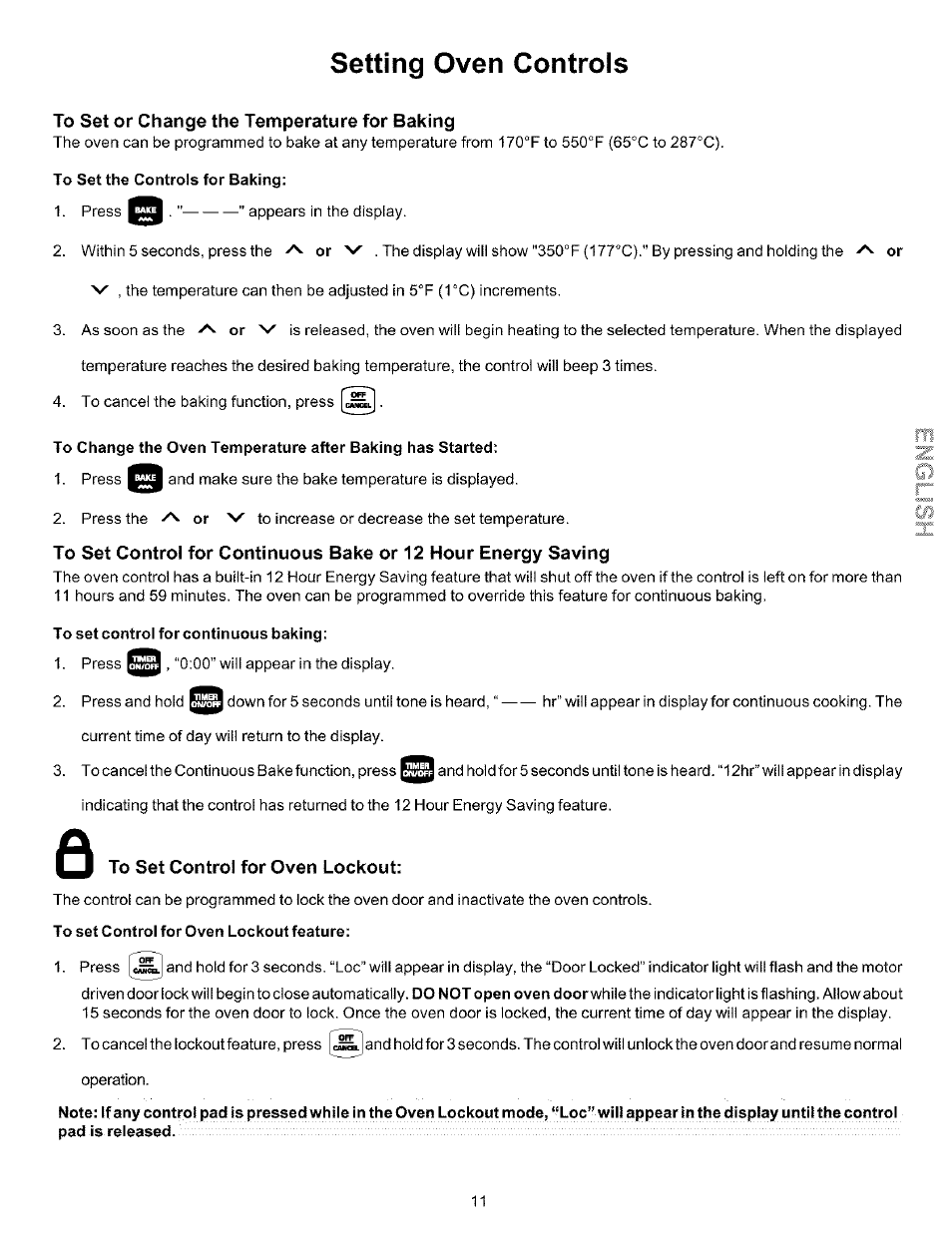 To set or change the temperature for baking, To set the controls for baking, To set control forcontinuous baking | To set control for oven lockout, To set control for oven lockout feature, Setting oven controls | Kenmore 970-334421 User Manual | Page 11 / 22