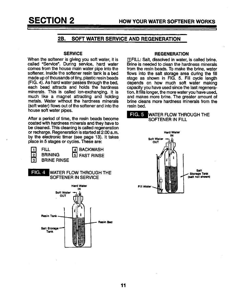 2b. soft water service and regeneration | Kenmore 625.34846 User Manual | Page 11 / 32