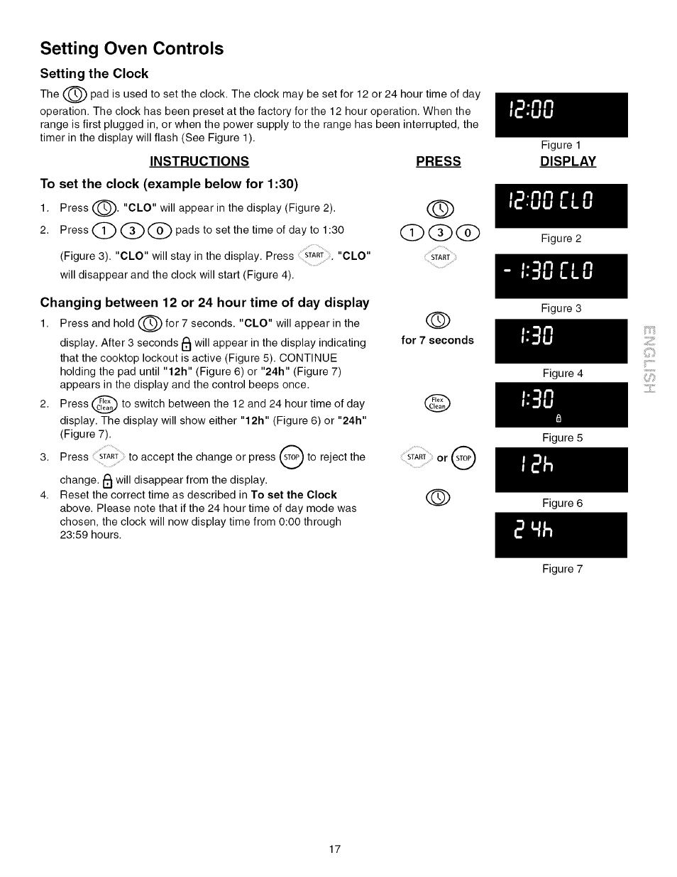 Setting the clock, Instructions, To set the clock (example below for 1:30) | Changing between 12 or 24 hour time of day display, Press, Ic-uu, Display, Setting oven controls, T j-nn | Kenmore 790.4672 User Manual | Page 17 / 48