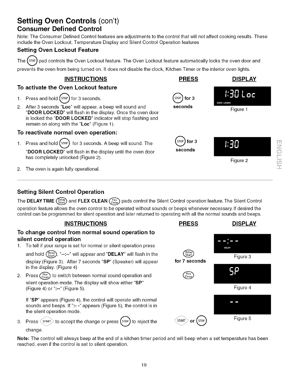 Setting oven lockout feature, Instructions, To activate the oven lockout feature | Press, To reactivate normal oven operation, Seconds, Display, Setting silent control operation, For 7 seconds, Setting oven controls (con’t) | Kenmore 790.4672 User Manual | Page 19 / 48