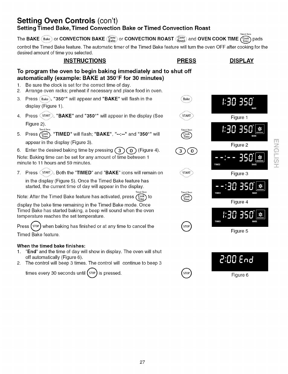 Instructions press display, 350’s, 30 35i3'|j | When the timed bake finishes, 00 end, 30 3sd'i, Setting oven controls (con’t), Lon 3cn, E n d | Kenmore 790.4672 User Manual | Page 27 / 48