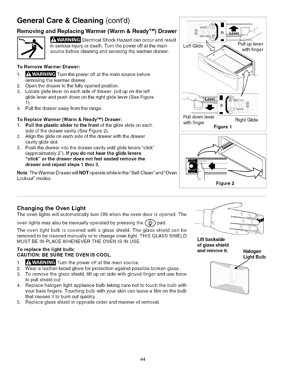 General care & cleaning (cont’d), To remove warmer drawer, To replace warmer {warm & ready™) drawer | Changing the oven light, Caution: be sure the oven is cool, Halogen light bulb | Kenmore 790.4672 User Manual | Page 44 / 48