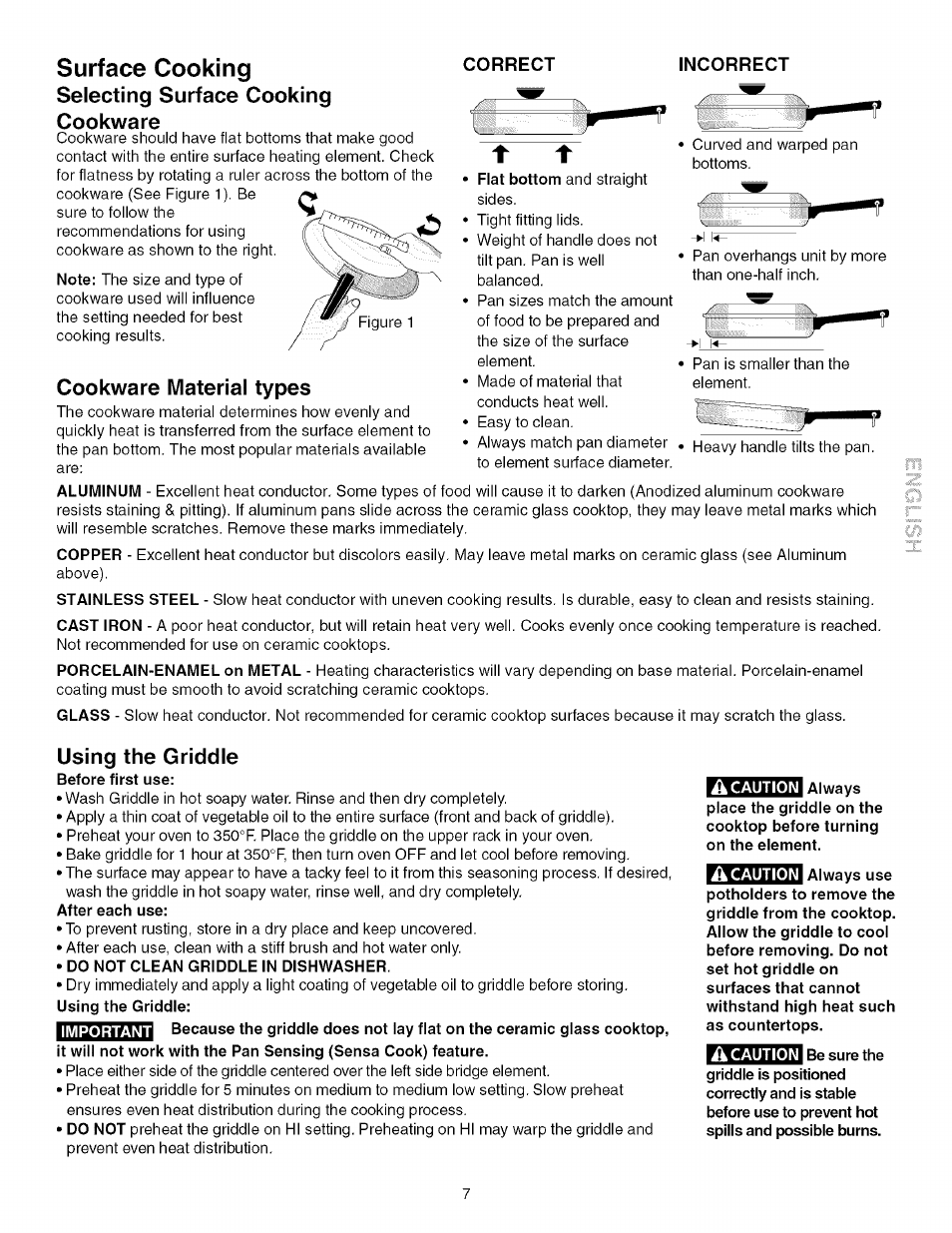 Correct, Incorrect, Do not clean griddle in dishwasher | Surface cooking, Selecting surface cooking cookware, Cookware material types, Using the griddle | Kenmore 790.4672 User Manual | Page 7 / 48