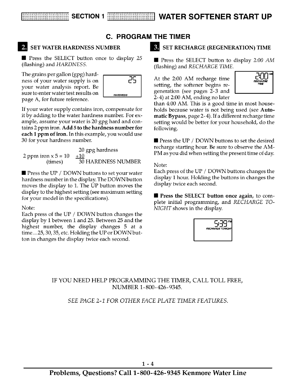 C. program the timer, Q set water hardness number, Q set recharge (regeneration) time | Water softener start up | Kenmore 625.38811 User Manual | Page 7 / 32