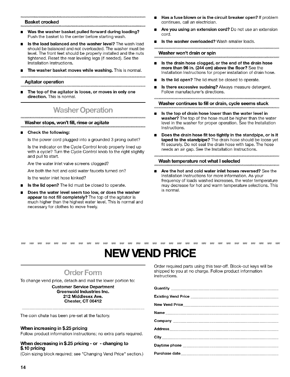 Basket crooked, Agitator operation, Washer stops, won’t fill, rinse or agitate | Washer won’t drain or spin, Not what ! selected, New vend price, When increasing in $.25 pricing, Wa: ■.■reratiori, Cjrcier rorrri | Kenmore 3948597B User Manual | Page 14 / 16