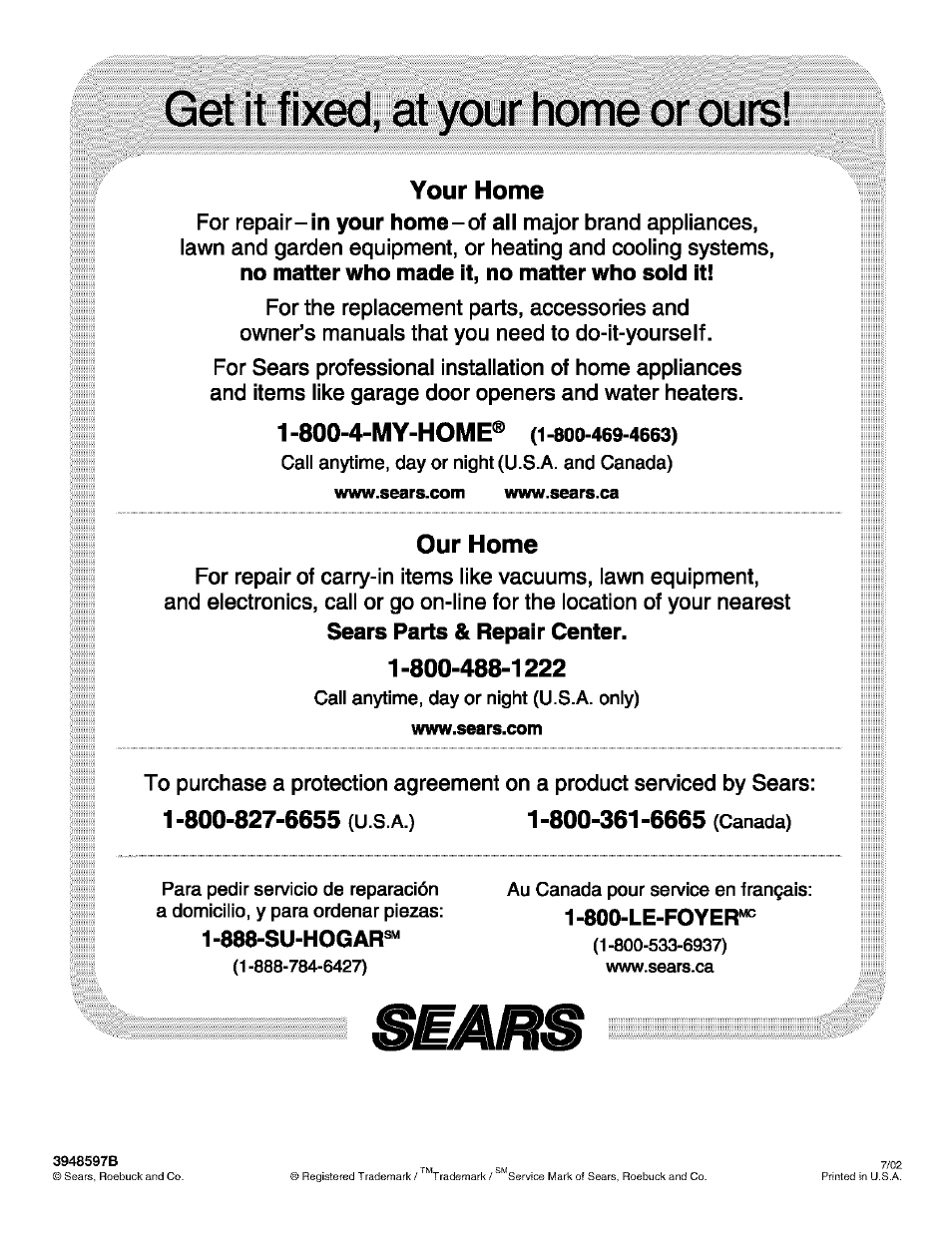 Your home, 800-4-my-home, Our home | Kenmore 3948597B User Manual | Page 16 / 16