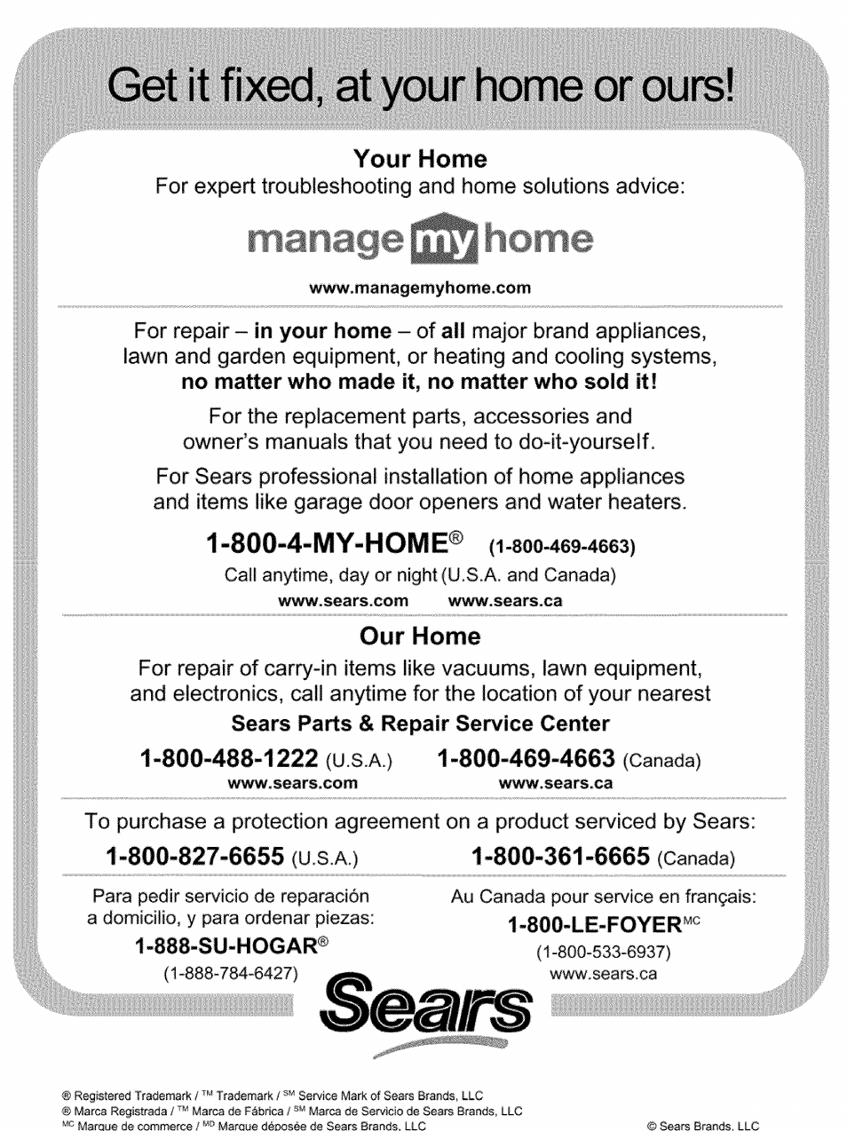 Get it fixed, at your home or ours, Yoyr home, Our home | For repair, Sears parts & repair service center, 888-su-hogar | Kenmore 122.161249 User Manual | Page 14 / 14