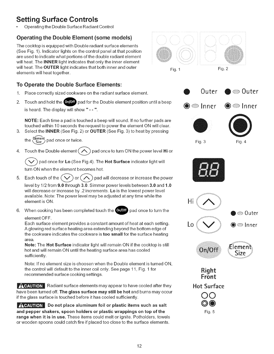 To operate the double surface elements, Setting surface controls, Operating the double element (some models) | Right front hot surface | Kenmore 790-.9663 User Manual | Page 12 / 50