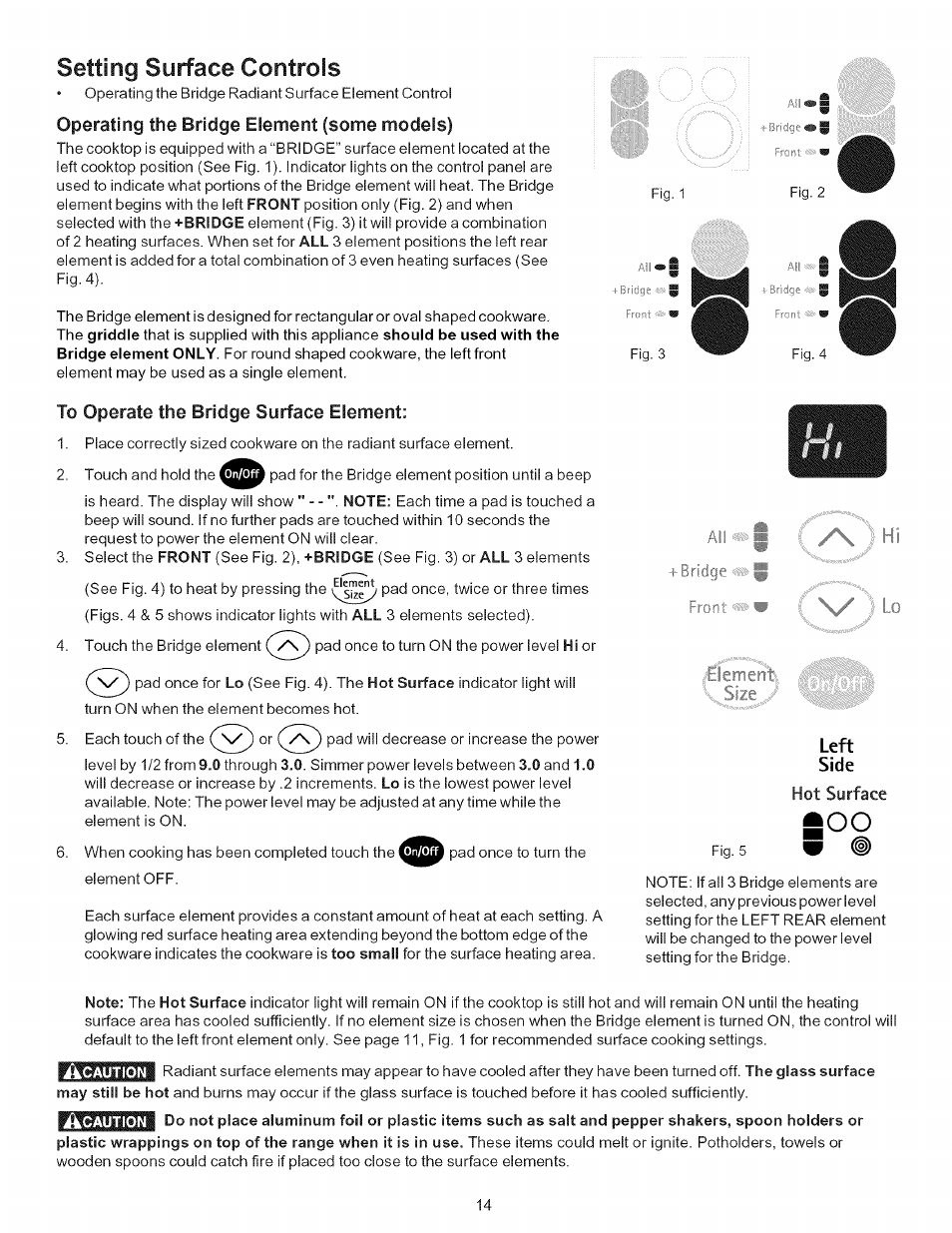 To operate the bridge surface element, Left, Side | Hot surface, Setting surface controls, Operating the bridge element (some models), Operate, Lo riemenm size | Kenmore 790-.9663 User Manual | Page 14 / 50