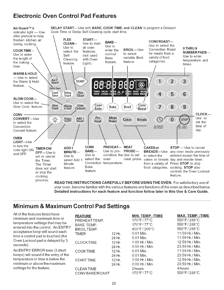 Electronic oven control pad features, Minimum & maximum control pad settings, Bake | Kenmore 790-.9663 User Manual | Page 20 / 50