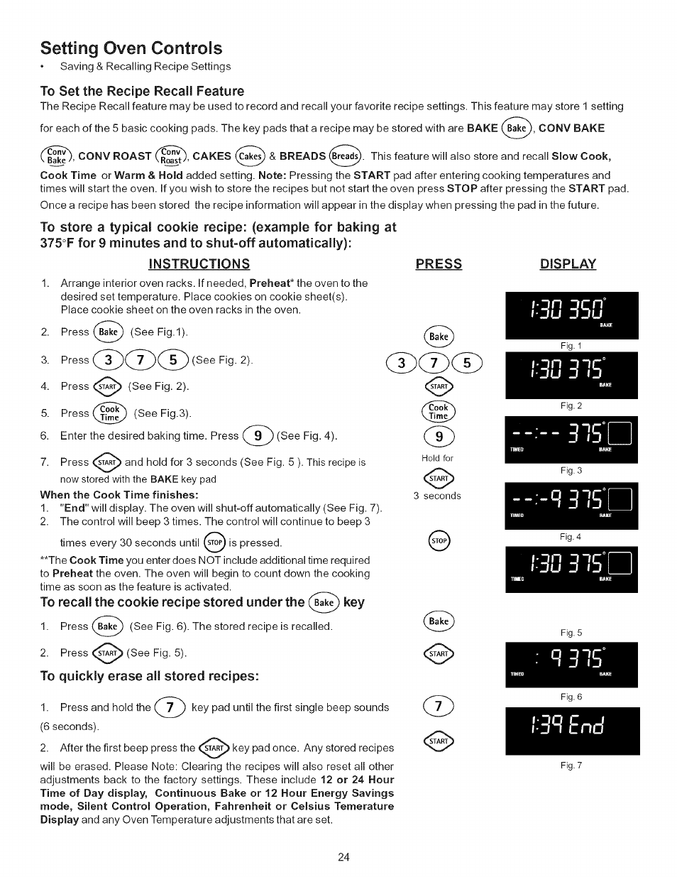 Instructions press, To quickly erase all stored recipes, Display | Ju jju, Settirig oven controls | Kenmore 790-.9663 User Manual | Page 24 / 50