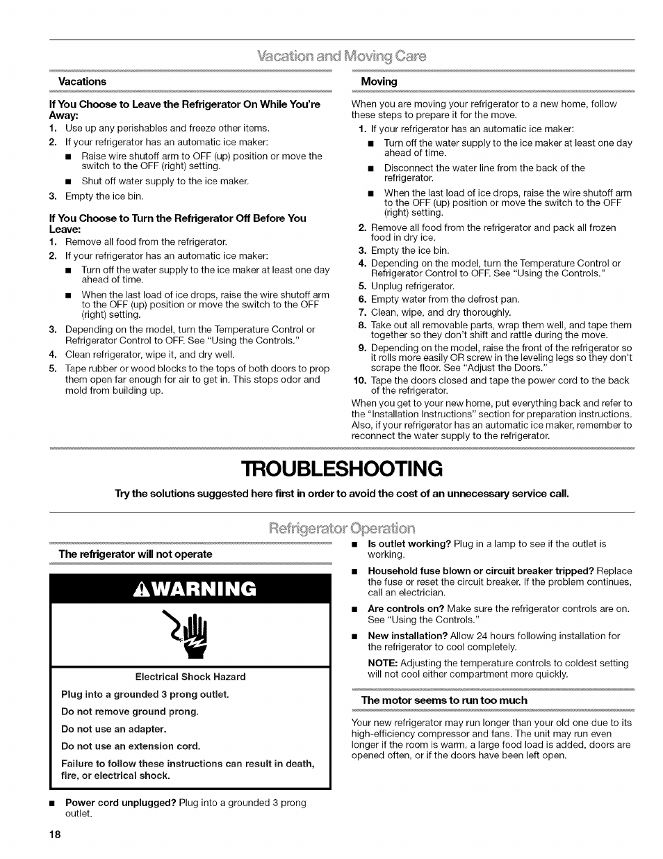 Moving, Troubleshooting, The refrigerator will not operate | Awarning, The motor seems to run too much | Kenmore WIOI67097A User Manual | Page 18 / 72