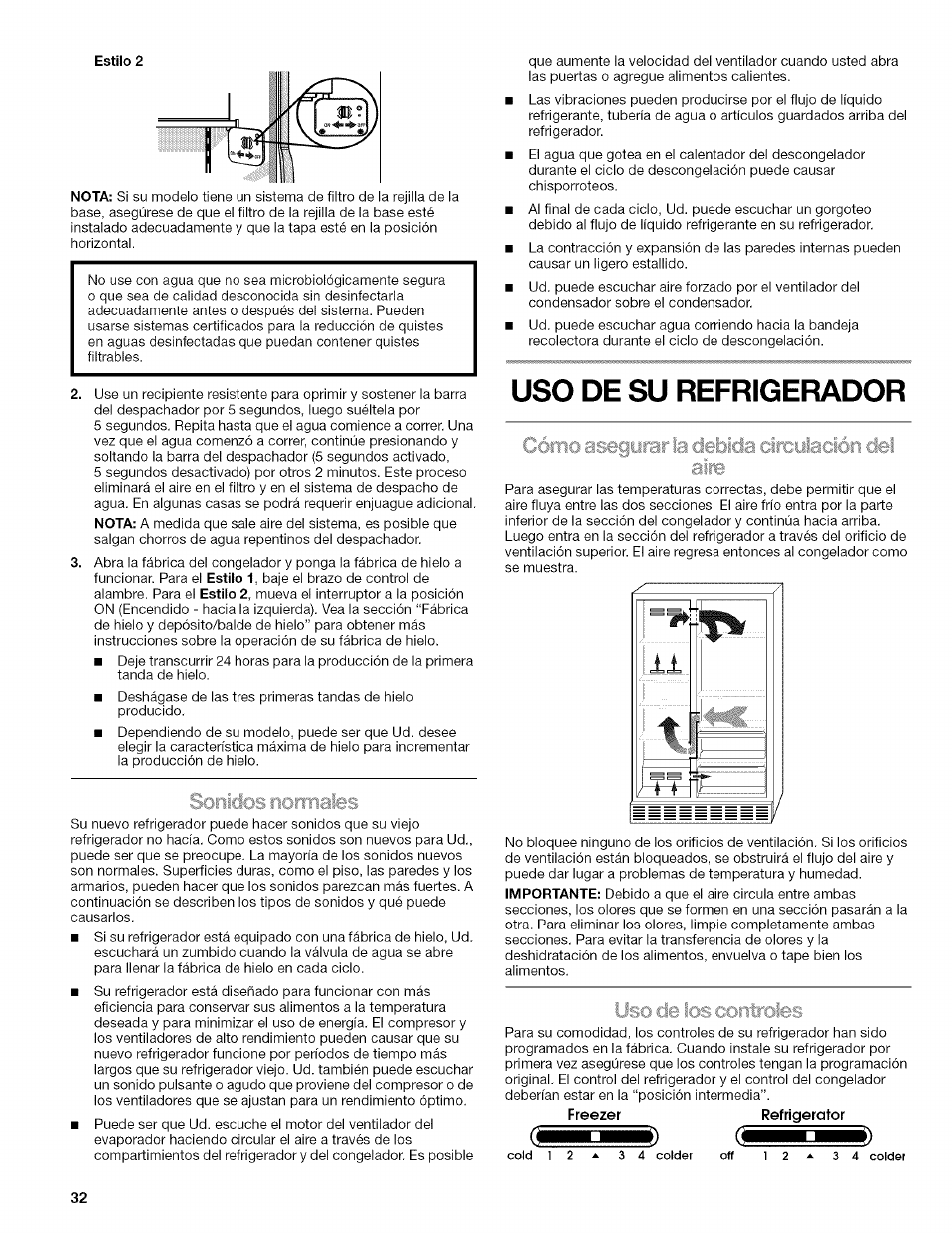 Estilo 2, Sonidos normales, Uso de su refrigerador | Freezer refrigerator | Kenmore WIOI67097A User Manual | Page 32 / 72