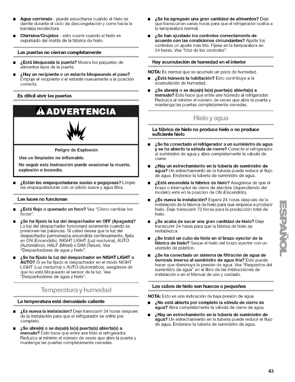 Las puertas no cierran completamente, Es difícil abrir las puertas, Las luces no funcionan | Leitiperatyra y liumedaci, La temperatura está demasiado caliente, Hay acumulación de humedad en el interior, Los cubos de hielo son huecos o pequeños | Kenmore WIOI67097A User Manual | Page 43 / 72