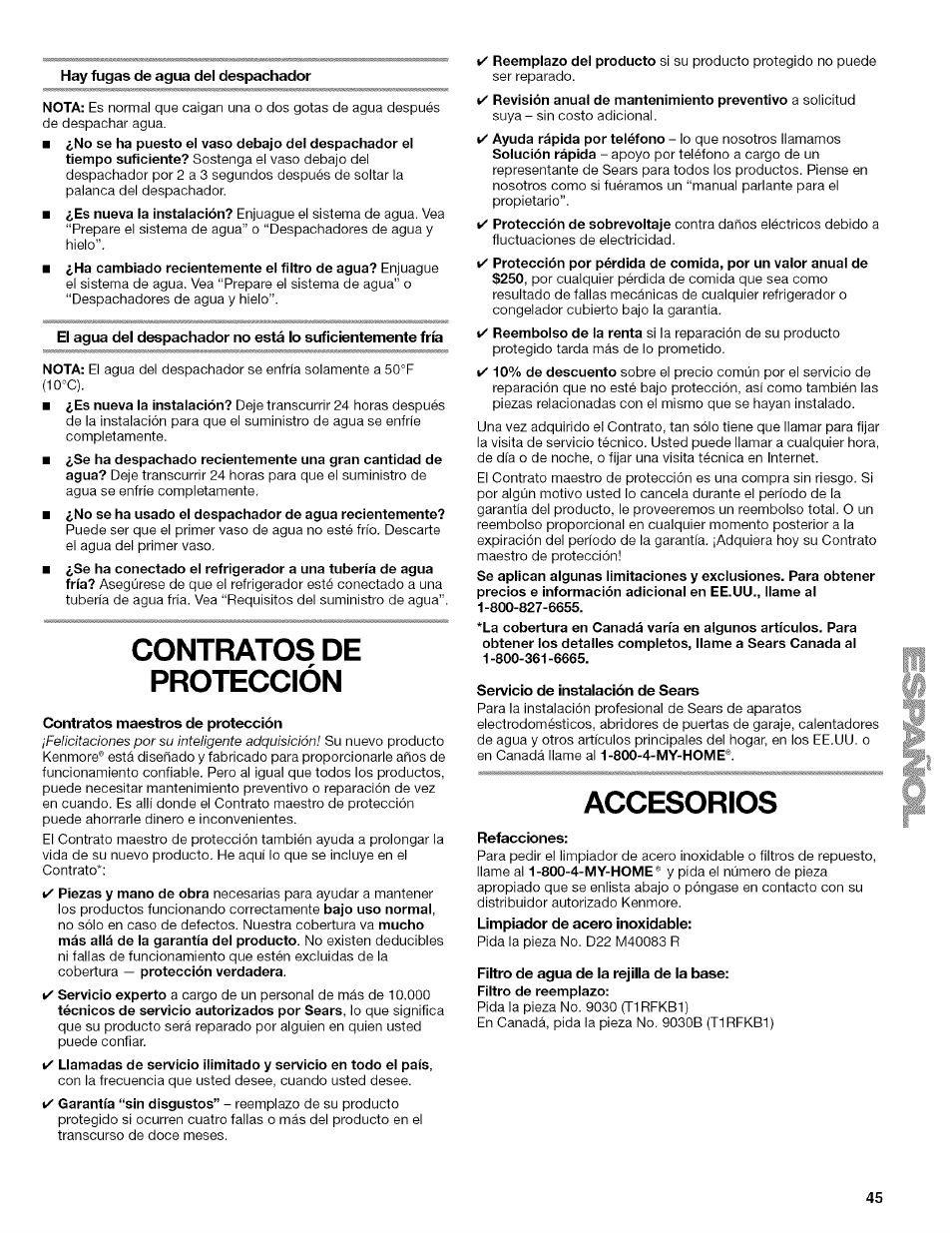 Hay fugas de agua del despachador, Contratos de protección, Contratos maestros de protección | Servicio de instalación de sears, Accesorios, Refacciones, Filtro de agua de la rejilla de la base | Kenmore WIOI67097A User Manual | Page 45 / 72