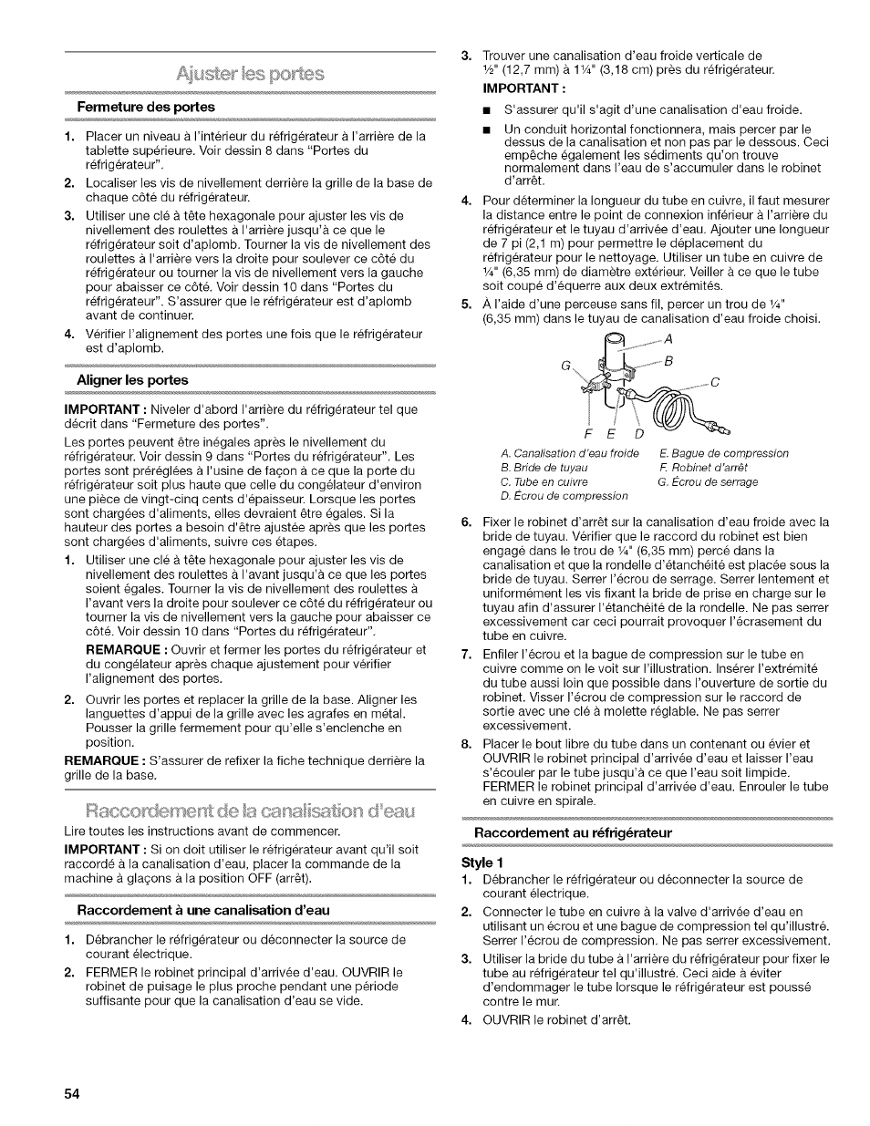 Fermeture des portes, Aligner les portes, Raccordement à une canalisation d’eau | Important, Raccordement au réfrigérateur, Style 1, Raccordement de la canalisation d'eau, I(}immbritasiacimaimst | Kenmore WIOI67097A User Manual | Page 54 / 72