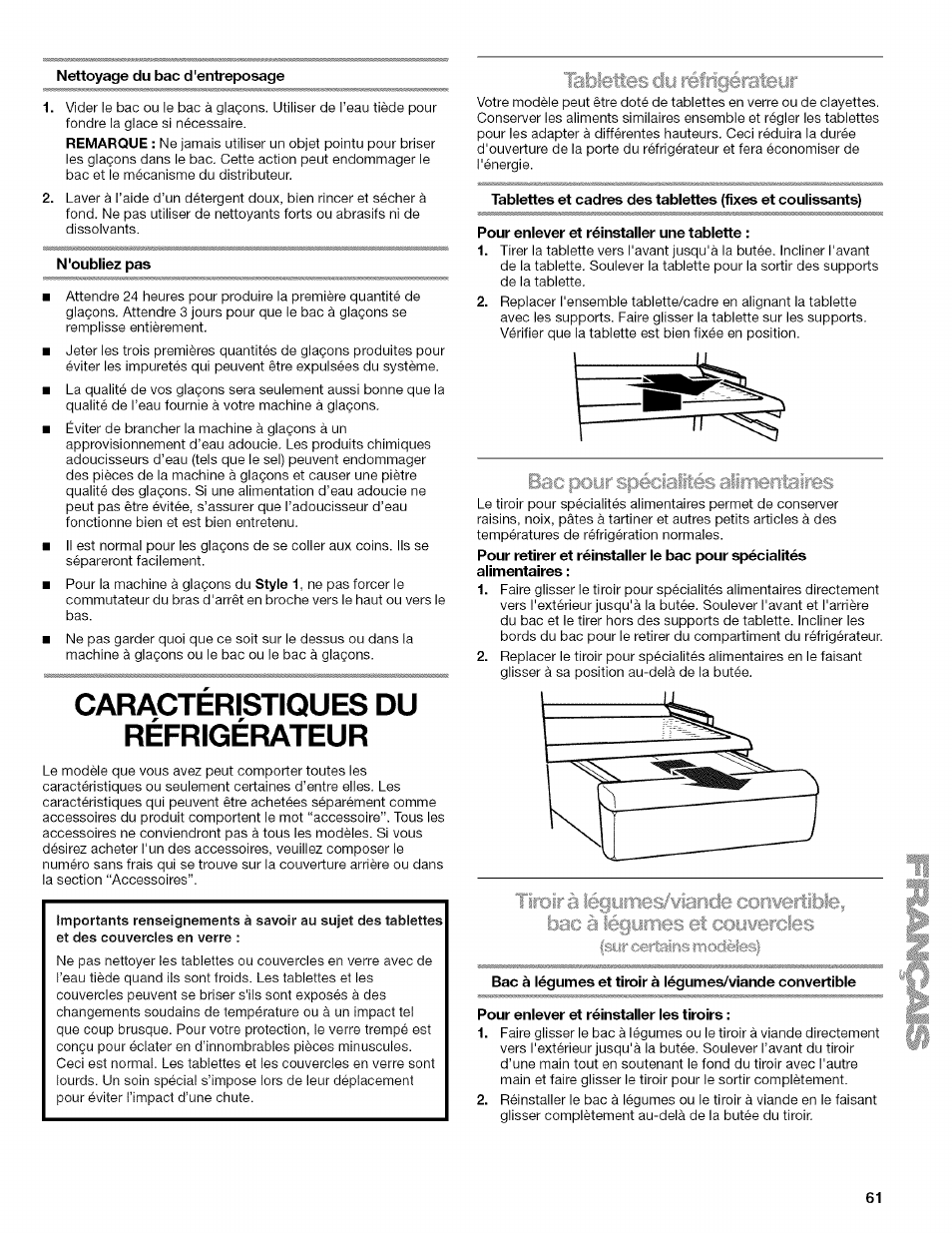 Nettoyage du bac d'entreposage, N'oubliez pas, Caracteristiques du réfrigérateur | Tablettes dy réfrigérateyr, Pour enlever et réinstaller une tablette, Bac pour spécialités aiinentaiibs, Pour enlever et réinstaller les tiroirs, Caractéristiques du réfrigérateur, Tablettes du réfrigérateur, Bac pour spécialités alimentaires | Kenmore WIOI67097A User Manual | Page 61 / 72