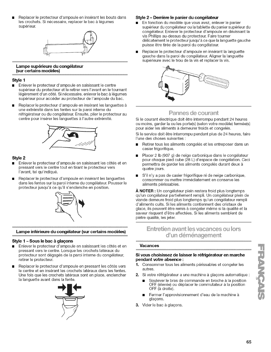 Style 1, Style 2, Style 2 - derrière le panier du congélateur | Style 1 - sous le bac à glaçons, Vacances | Kenmore WIOI67097A User Manual | Page 65 / 72