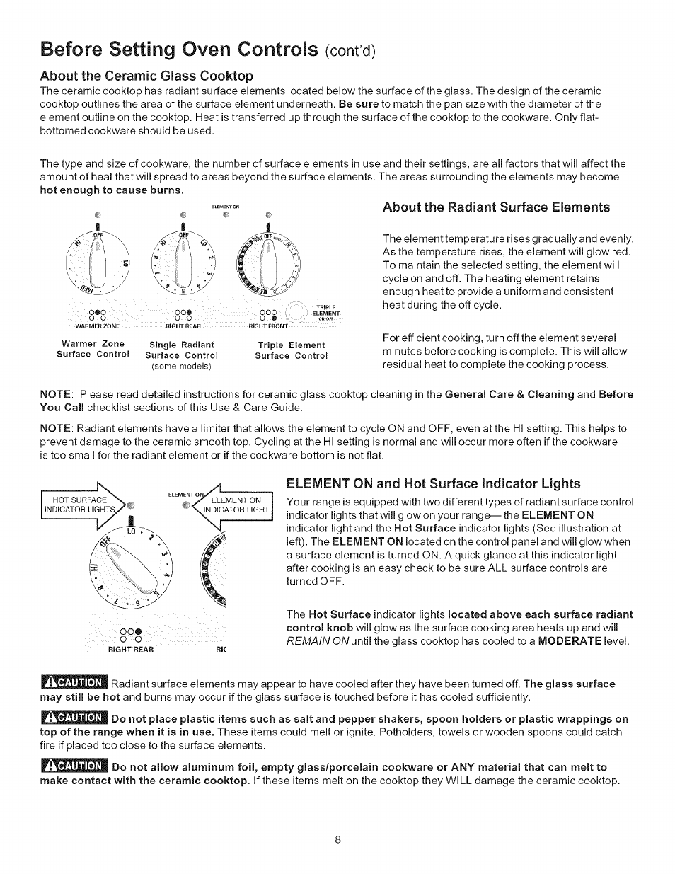 About the ceramic glass cooktop, About the radiant surface elements, Element on and hot surface indicator lights | Before setting oven controls | Kenmore 790.9446 User Manual | Page 8 / 42