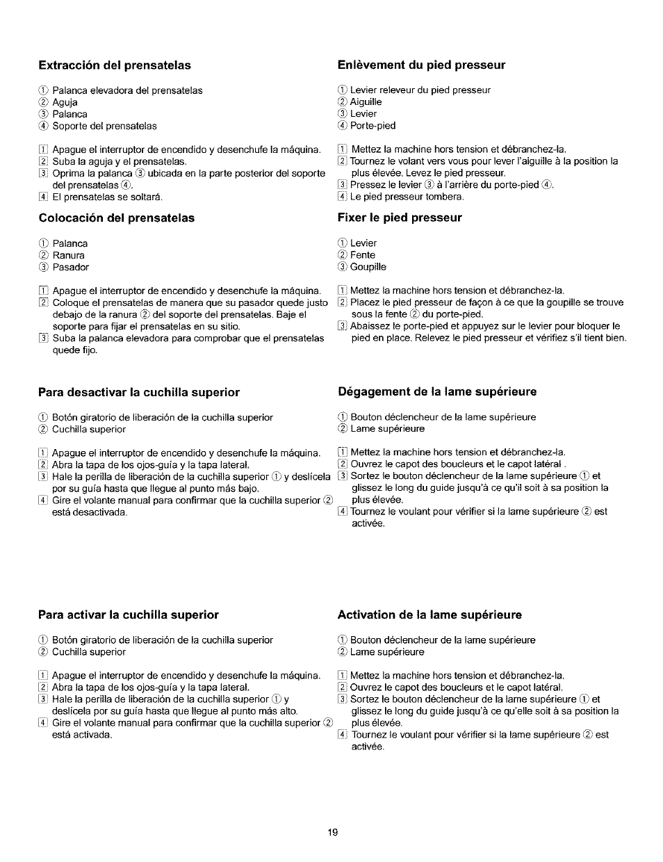 Extracción del prénsatelas, Enlèvement du pied presseur, Colocación del prénsatelas | Fixer le pied presseur, Dégagement de la lame supérieure, Para activar la cuchilla superior | Kenmore 385.166551 User Manual | Page 27 / 113