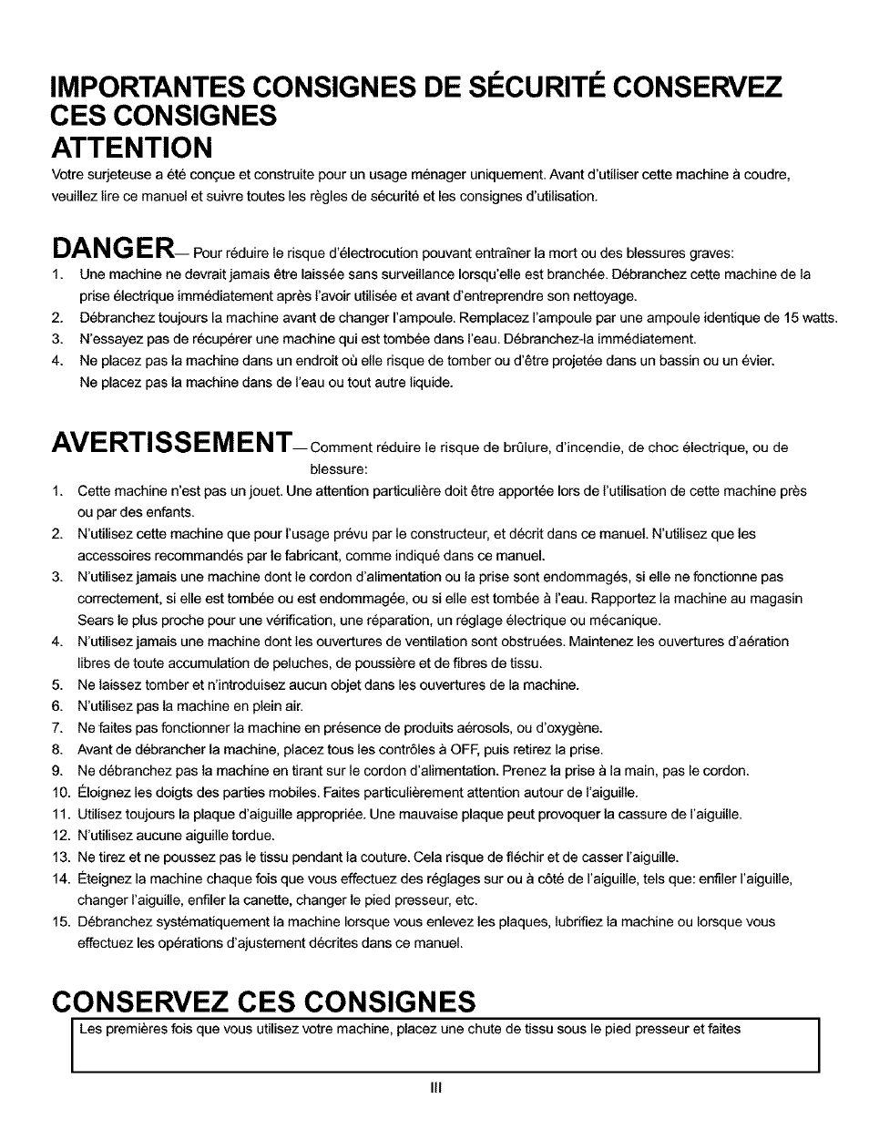 Importantes consignes de securite conservez, Ces consignes, Attention | Conservez ces consignes, Danger, Avertissement | Kenmore 385.166551 User Manual | Page 4 / 113