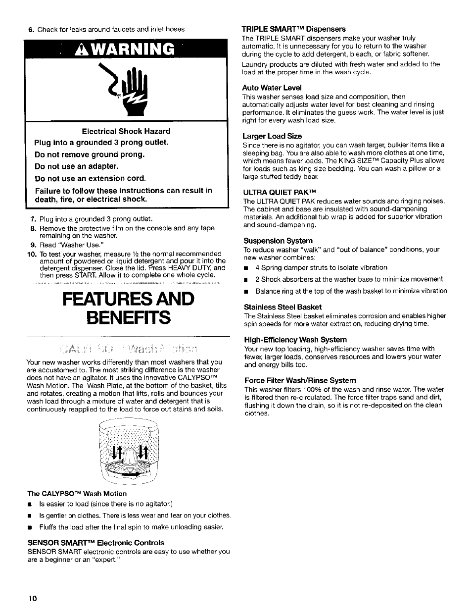 Sensor smart^“ electronic controls, Triple smart™ dispensers, Auto water level | Larger load size, Ultra quiet pak, Suspension system, Stainless steel basket, High-efficiency wash system, Force filter wash/rinse system, Features and benefits | Kenmore Washer User Manual | Page 10 / 23