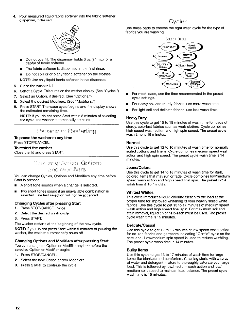 Changing cycies after pressing start, Heavy duty, Normal | Jeans/colors, Whitest whites, Delicate/casual, Bulky items, Cycles | Kenmore Washer User Manual | Page 12 / 23