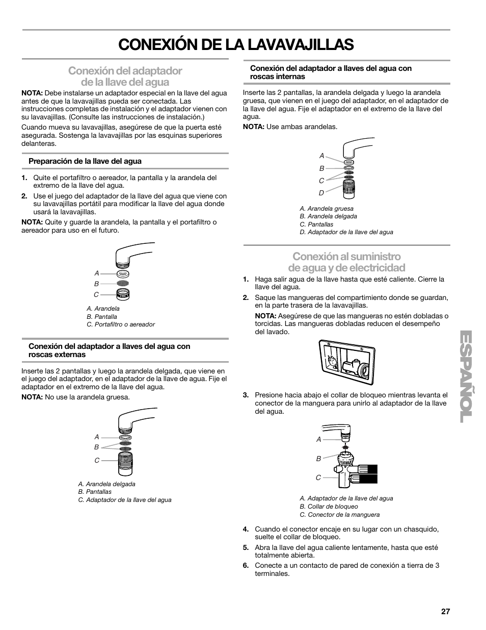 Conexión de la lavavajillas, Conexión del adaptador de la llave del agua, Conexión al suministro de agua y de electricidad | Kenmore 665.1776 User Manual | Page 27 / 60