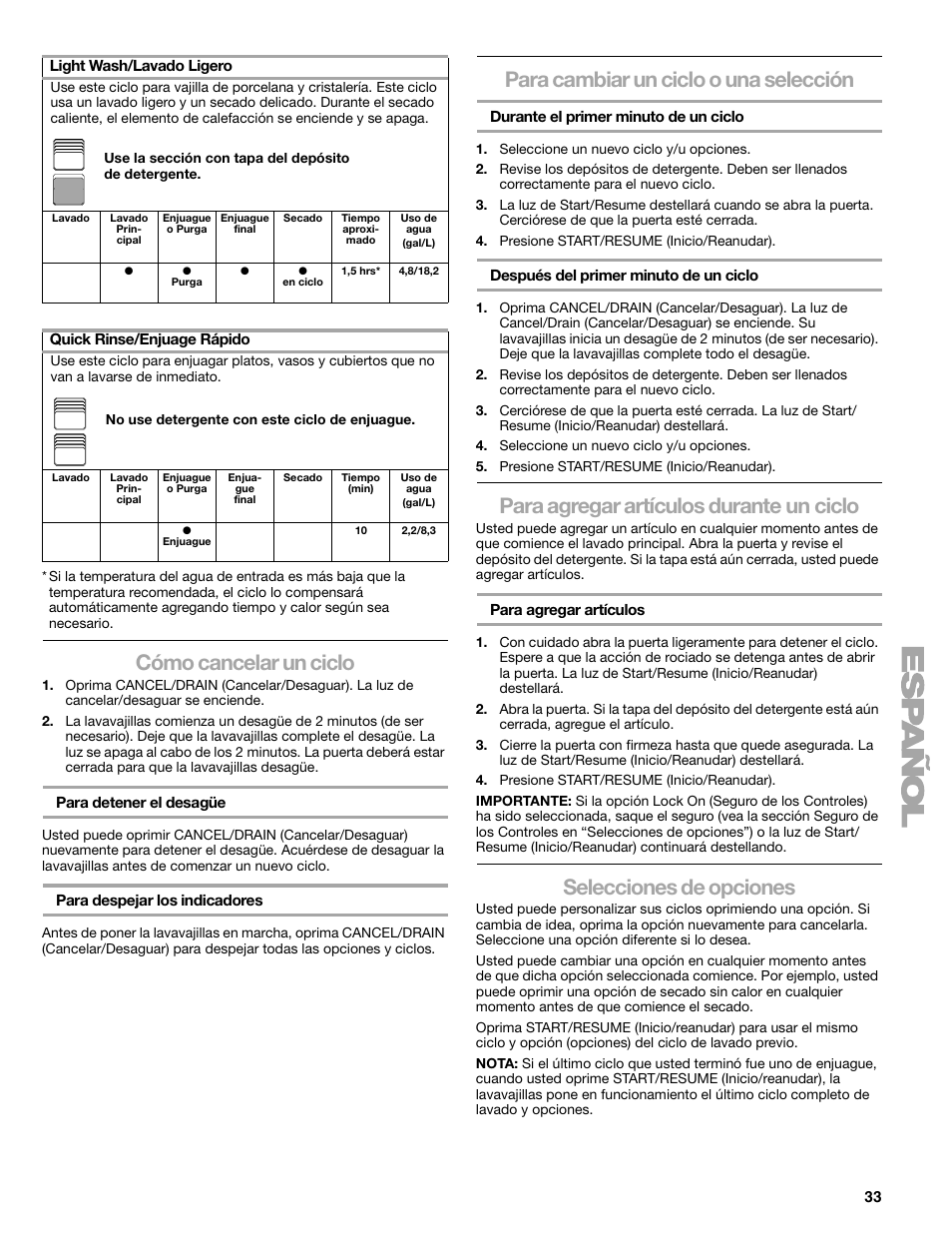 Cómo cancelar un ciclo, Para cambiar un ciclo o una selección, Para agregar artículos durante un ciclo | Selecciones de opciones | Kenmore 665.1776 User Manual | Page 33 / 60