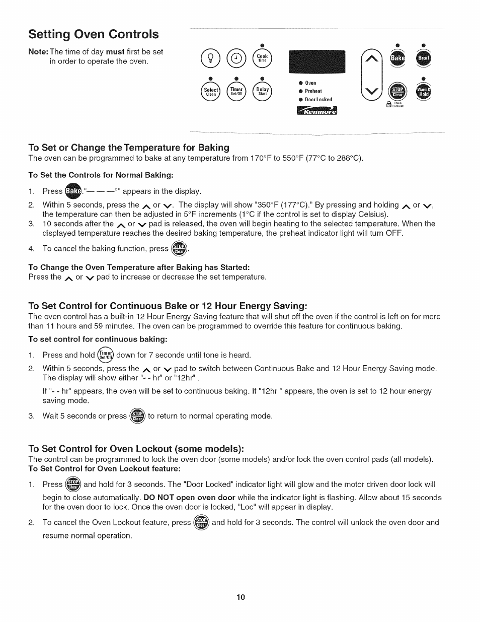 To set or change the temperature for baking, To set the controls for normal baking, To set control for oven lockout (some models) | Setting oven controls | Kenmore 790.4019 User Manual | Page 10 / 26