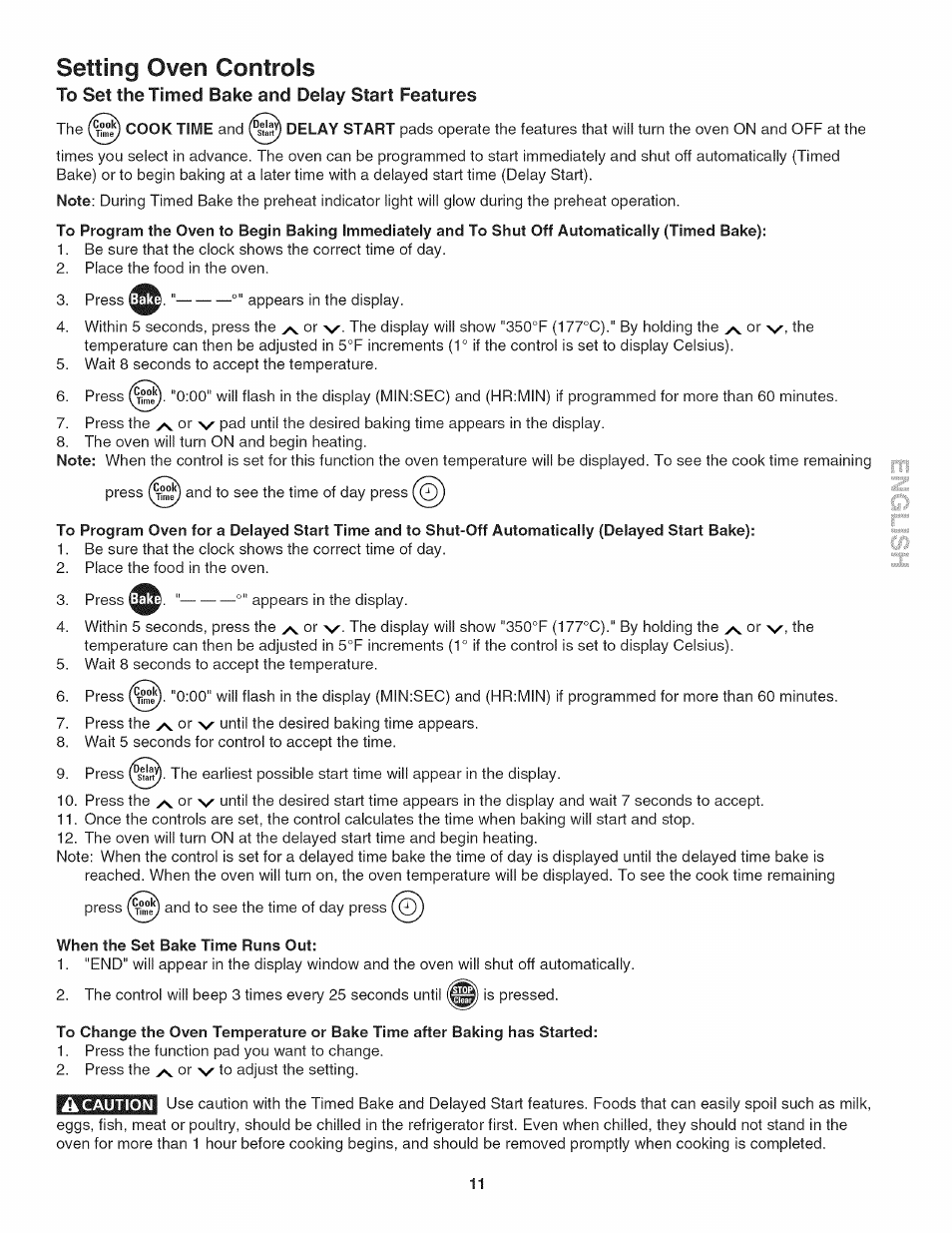 When the set bake time runs out, Setting oven controls | Kenmore 790.4019 User Manual | Page 11 / 26