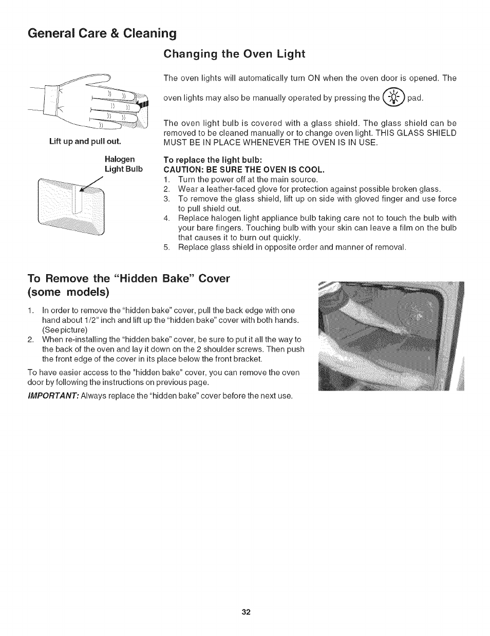 To replace the light bulb, Caution: be sure the oven is cool, Generai care & cleaning | Changing the oven light | Kenmore 790.479 User Manual | Page 32 / 36