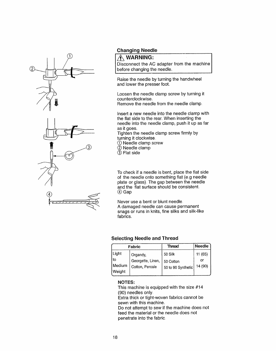 Changing needle ^warning, Notes, Warning | Changing needle, Selecting needle and thread | Kenmore 385.11703 User Manual | Page 26 / 41