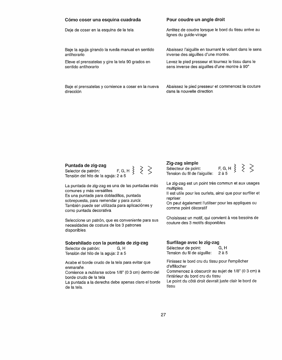 Pour coudre un angle droit, Puntada de zig-zag, Zig-zag simple | Sobrehilado con la puntada de zíg-zag, Surfîiage avec le zig-zag | Kenmore 385.11703 User Manual | Page 35 / 41