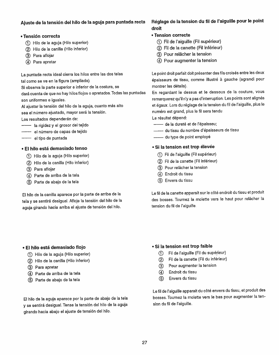 Tensión correcta, El hilo está demasiado tenso, Tension correcte | St la tension est trop élevée, Ei hilo está demasiado flojo, Si la tension est trop faible | Kenmore 385.15512 User Manual | Page 35 / 79