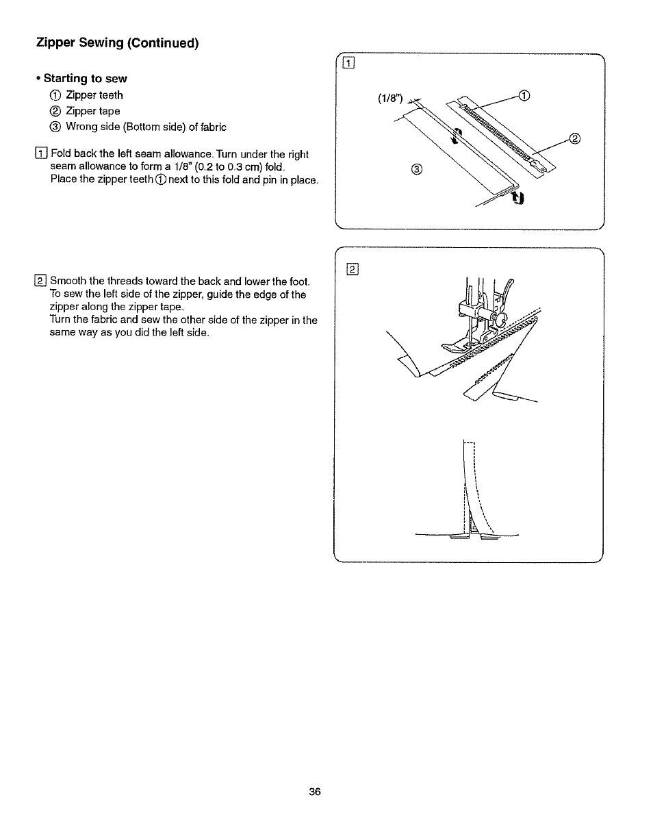 Zipper sewing (continued), Starting to sew | Kenmore 385.15512 User Manual | Page 44 / 79