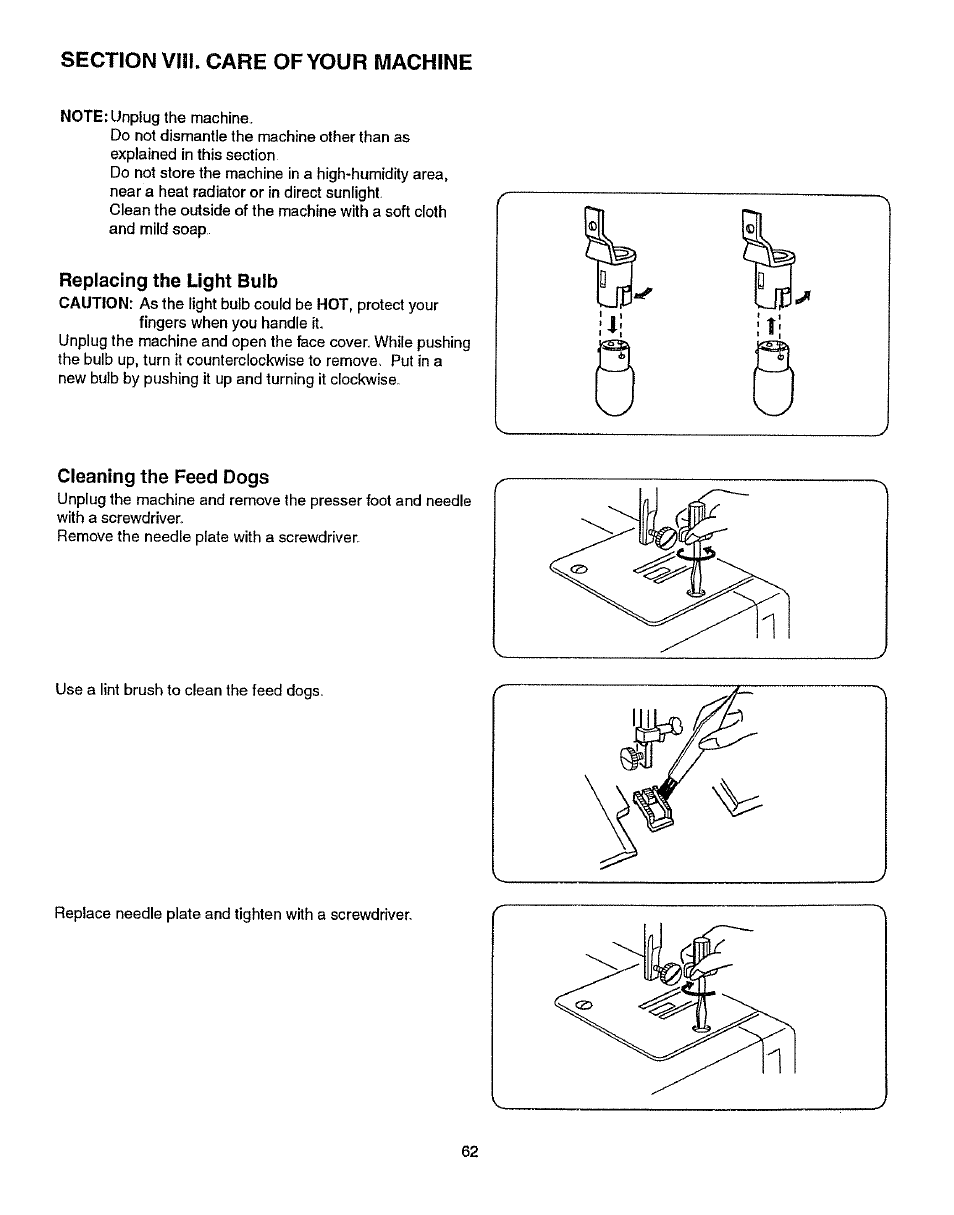 Section vili. care of your machine, Replacing the light bulb, Cleaning the feed dogs | Kenmore 385.15512 User Manual | Page 70 / 79