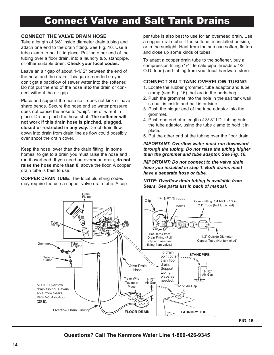 Connect valve and salt tank drains, Connect the valve drain hose, Connect salt tank overflow tubing | Kenmore 420 Series User Manual | Page 14 / 52