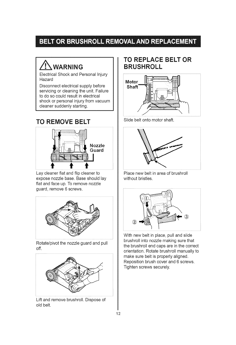 To remove belt, To replace belt or brushroll, Belt or brushroll removal and replacement | Warning | Kenmore 401.39000 User Manual | Page 12 / 16