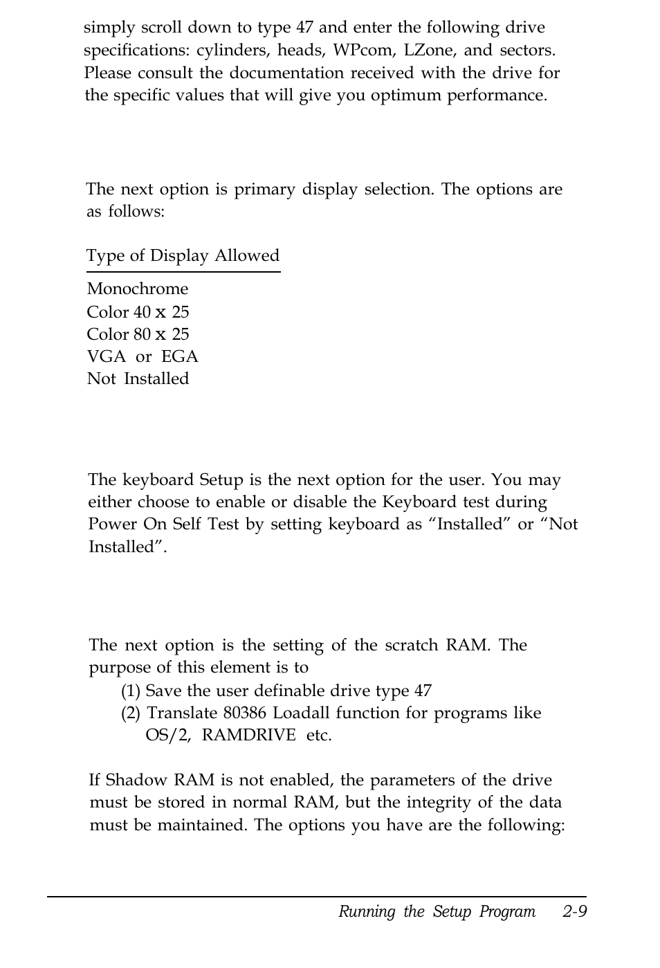Display type setup, Keyboard setup, Scratch ram option | Kreisen 3 8 6 X / X E User Manual | Page 46 / 173