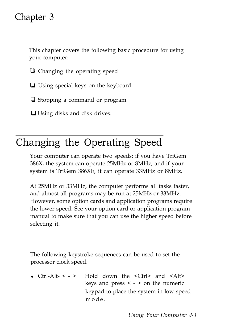 Chapter 3-using your computer, Changing the operating speed, Using your computer | Chapter 3 | Kreisen 3 8 6 X / X E User Manual | Page 54 / 173