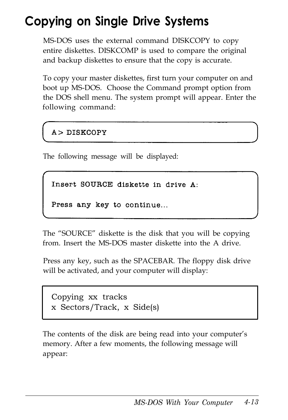 Copying on single drive system, Copying on single drive systems | Kreisen 3 8 6 X / X E User Manual | Page 85 / 173