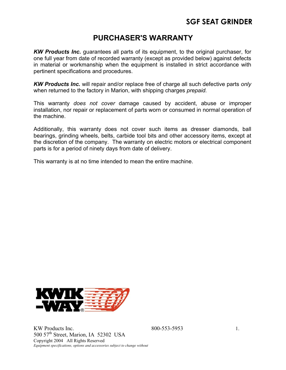 Purchaser's warranty, Sgf seat grinder | Kwik Tek 800-553-5953 User Manual | Page 3 / 27