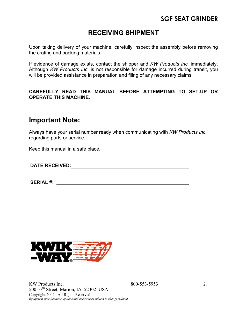 Sgf seat grinder, Receiving shipment | Kwik Tek 800-553-5953 User Manual | Page 5 / 27