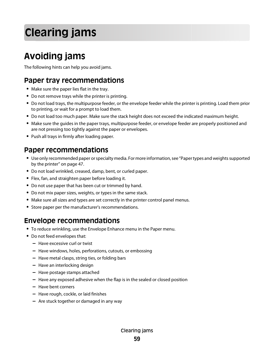 Clearing jams, Avoiding jams, Paper tray recommendations | Paper recommendations, Envelope recommendations | Konftel G510-7276-00 User Manual | Page 61 / 170