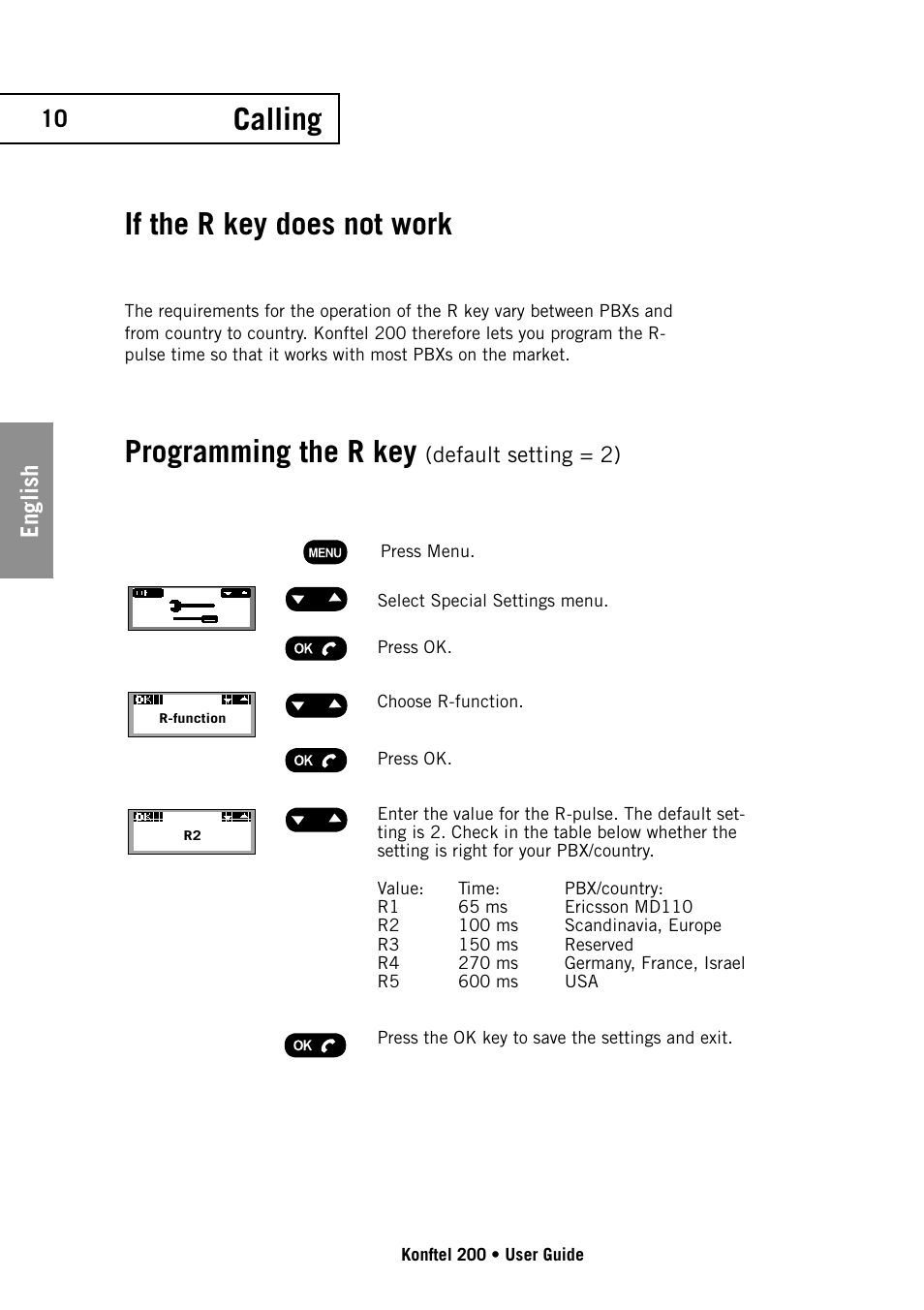 Calling, If the r key does not work, Programming the r key | 10 english | Konftel 200 User Manual | Page 10 / 26