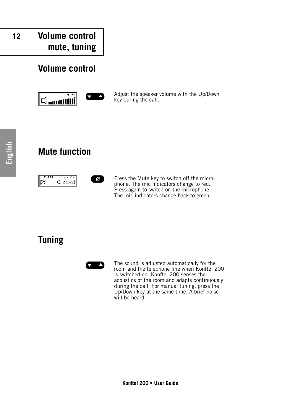 Volume control, Mute function, Tuning | Volume control mute, tuning | Konftel 200 User Manual | Page 12 / 26