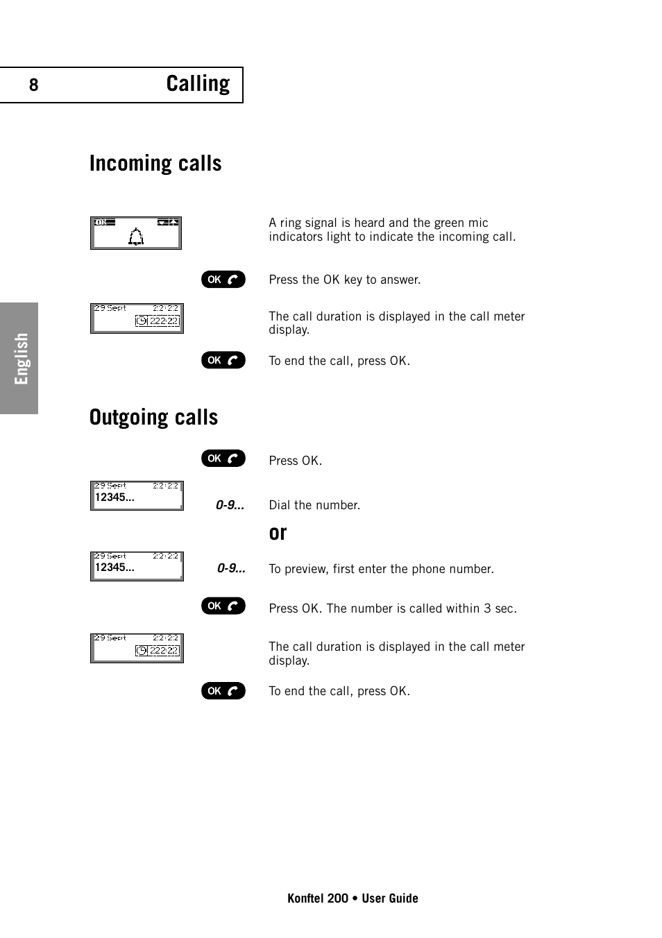 Incoming calls outgoing calls, Calling | Konftel 200 User Manual | Page 8 / 26